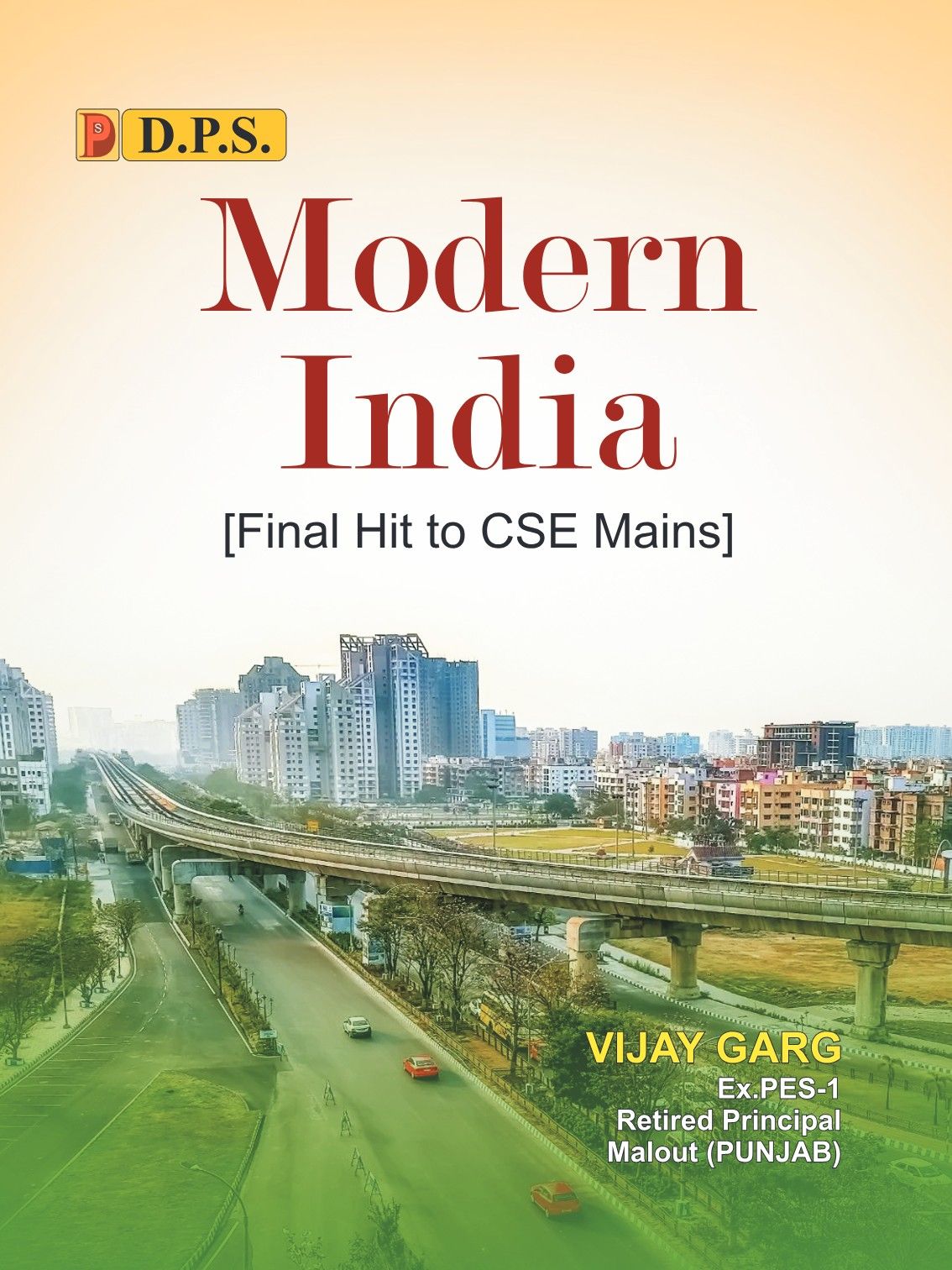 Dps Modern India (Final Hit To CSE Mains)